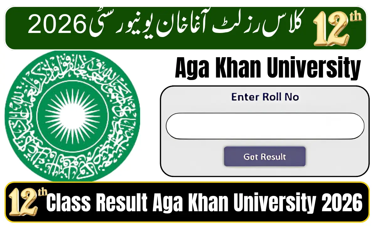 Aga Khan University 12th Class Result 2026