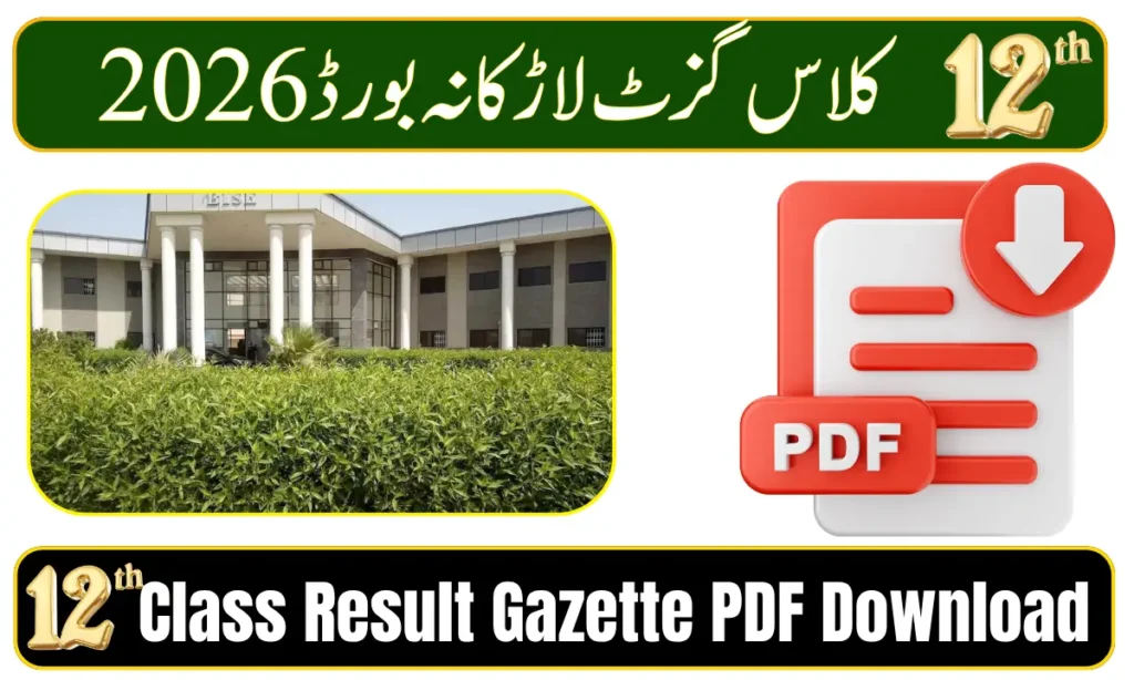 BISE Larkana 12th Class Result Gazette